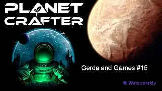 The Planet Crafter ВОДОПАД ИЗ ПЕСКА/WATERFALL OF SAND 2160p 4k #15