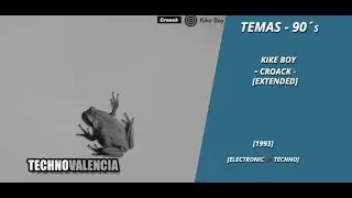 TEMAS: Kike Boy - Croack