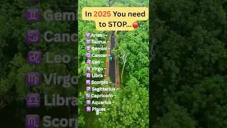 In 2025 You need to STOP 🛑&hellip;..| #shorts #zodiac