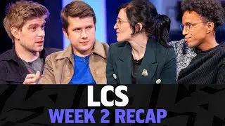 The End of 3-0, Messy Games, 100 Thieves Mark? | LCS Cooldown | Week 2 Recap