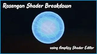 Rasengan Shader Breakdown - Amplify Shader Editor