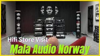 Visit to High End Hifi Store Mala Audio in Norway