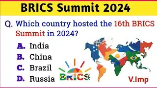 BRICS Summit 2024 Current Affairs | Important Summits 2024 | BRICS Summits 2024