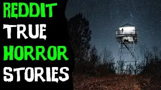 10 TERRIFYING TRUE Scary Reddit Horror Stories For Nightmares! (2021)