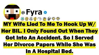 MY Wife Lied To Me To Hook Up With Her Brother-In-Law. I Only Found Out When They Got Into An Accide