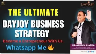 The Ultimate Dayjoy Business Strategy with Gaurav Sharma | Become a Entrepreneur with Us.