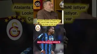 Ali Naci K&uuml;&ccedil;&uuml;k, Atalanta Lookman i&ccedil;in &ccedil;ok para istiyor. Lookman da maaş fazla istiyor. #keşfet