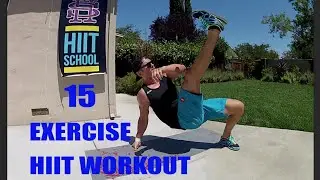 HIIT Workout | 15 Total Body Exercises - No Weights Needed | HIIT School