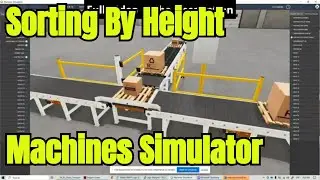 Sorting by Height Advanced Factory IO, Machines Simulator