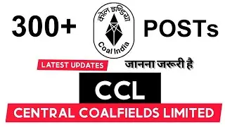 CCL Recruitment 2023 - Central Coalfields Limited 300+ Post Today is Last Day (19 April 2023)