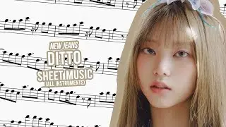 NEW JEANS | DITTO SHEET MUSIC (ALL INSTRUMENTS)