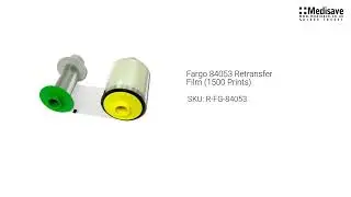 Fargo 84053 Retransfer Film 1500 Prints R FG 84053