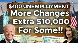 BREAKING MORE Changed!! $400 UNEMPLOYMENT Benefits Extension UPDATE LWA PUA PEUC $10,000 EIDL GRANT