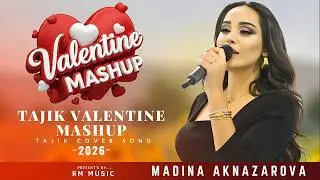 Tajik Song | Tajik New Song 2026 | Valentine Special Mashup@MadinaAknazarova| RM Music#egypt