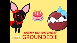 Evil Dori Eevee fails to eat @LatvianCountry_283's birthday cake/GROUNDED