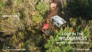 Lost in the Wilderness, Vintage Caravan Experience | AirBnB Tour