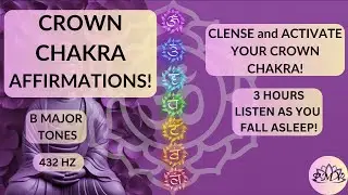 Crown Chakra  Affirmations for Sleep | Divine Light + Higher Consciousness | 3 Hours Black Screen