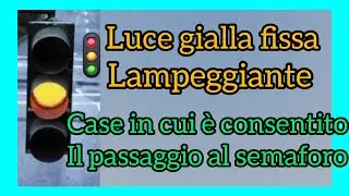 Luce gialla fissa e lampeggiante: quando è consentito passare al semaforo.الدرس 7