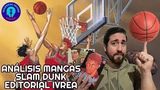 Slam Dunk análisis de mangas editorial Ivrea en sus distintas versiones - Millennial Falcon Podcast