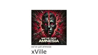 'we've got amnesia' Coming Soon #Xville (12/26/2024) #music #guitar #heavymetal #sneakpeek
