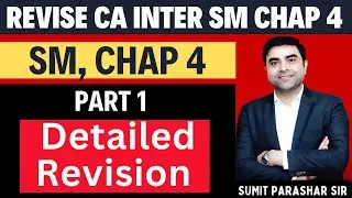 SM Chap 4 Revision | Marathon Revision series Jan-25 | Part 1 | by Sumit Parashar Sir
