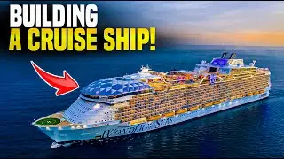 How Giant Cruise Liners Are Built | Inside the Amazing Cruise Ship Construction Process