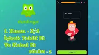 1. Kısım - 1. &Uuml;nite - 2. B&ouml;l&uuml;m 2/4 İ&ccedil;icek Teklif Et Ve Kabul Et | DUOLINGO