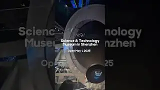 New Shenzhen Science and technology museum. Zaha Hadid Architecture. Opened May 1, 2025
