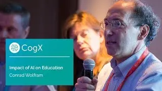 Conrad Wolfram on the Impact of AI in Education | CogX17 Highlights | CogX