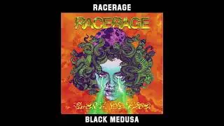 Racerage - Black Medusa