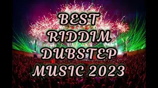 BEST RIDDIM DUBSTEP MUSIC MIX 2023 | Club & Festival Songs