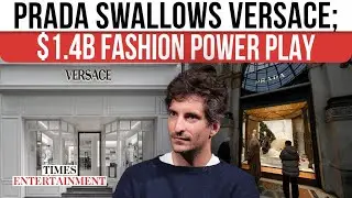 Prada Shocks Fashion World With $1.4B Versace Takeover; Iconic Brand Pulled Into New Empire