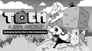 TOEM: A Photo Adventure | Stanhamn | Full Gameplay Walkthrough | No Commentary
