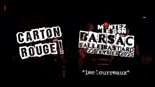 ROCK EN GIRONDE - CARTON ROUGE - LES BOURREAUX - BARSAC - 22 F&eacute;vrier 2025