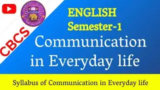 Syllabus explanation 1st sem Skill enhancement course (SEC)English : communication in everyday life 
