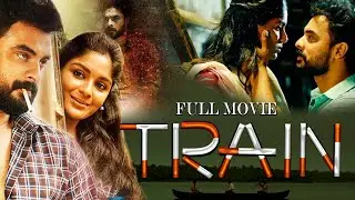 Train | New English Full Dubbed Movie | Tovino Thomas | Samyuktha | Romantic Comedy Movie | #love