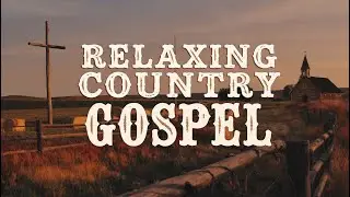 Heartfelt Country Gospel Mix: Peaceful Worship & Reflection Live Tonight