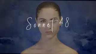 Shakespeare's Sonnet 48 - 