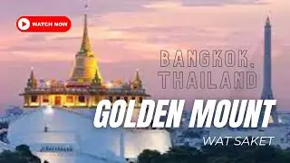 The Golden Mount Temple (Wat Saket) Thailand, Bangkok