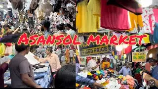 Asansol market || Asansol cheapest market || best  places to visit in Asansol market  🥰