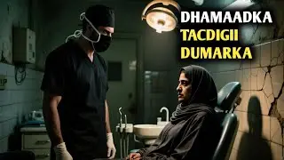 QISADA DHAMAADKA TACADIGII DUMARKA 