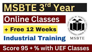 MSBTE 3rd Year Online Classes + Free 12 Weeks Industrial Training on Professional App Development