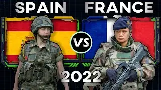 Spain vs France Military Power Comparison 2022