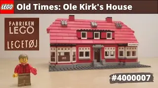 LEGO Old Times: Ole Kirk's House #4000007 #LoveBricks