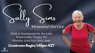 Sally Sims Memorial Service | Monday 22nd July 2024