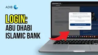 Abu Dhabi Islamic Bank Mobile Banking Login 2024 | ADIB Mobile Banking App Sign In Help