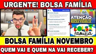 BOLSA FAM&Iacute;LIA NOVEMBRO: QUEM VAI E QUEM N&Atilde;O VAI RECEBER? LIBERADO, BLOQUEADO E CANCELADO