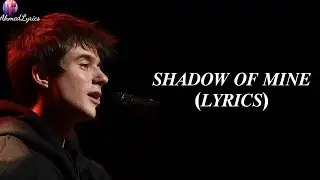 Alec Benjamin - Shadow Of Mine (Lyrics)