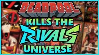 EVERY Rivals Character DEADPOOL Has KILLED
