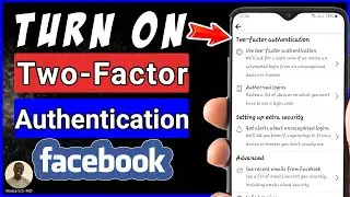 How to Turn on Two-Factor Authentication on Facebook in 2023 [UPDATE]